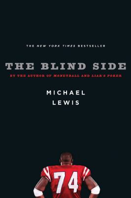 The blind side : evolution of a game