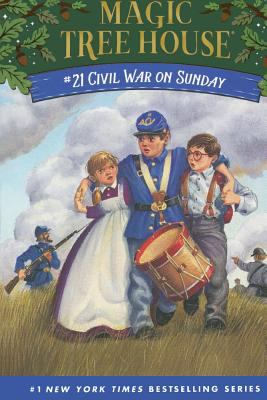 Magic Tree House #21 : Civil War on Sunday