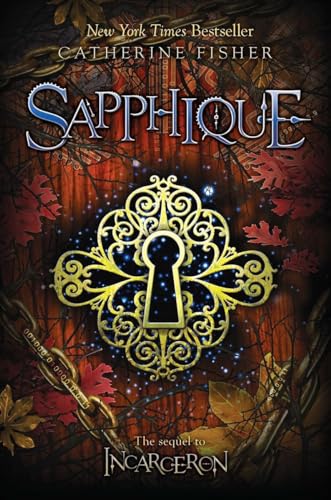 Sapphique -- Incarceron bk 2