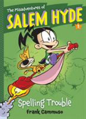 Spelling trouble / : Salem Hyde #1