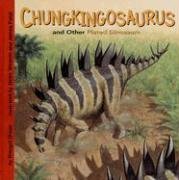 Chungkingosaurus and other plated dinosaurs