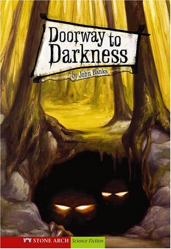 Doorway to darkness