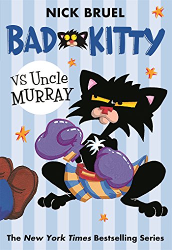 Bad Kitty vs Uncle Murray : the uproar at the front door