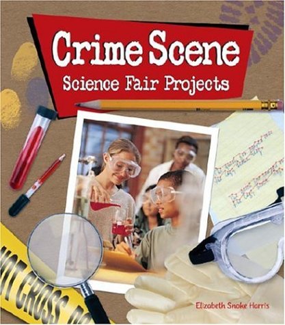 CrimeScene science fair projects