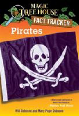 Pirates : A Non-Fiction companion to Pirates Past Noon:  Fact Tracker