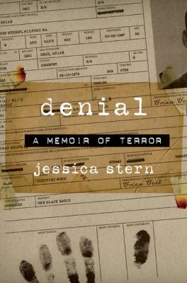 Denial : a memoir of terror