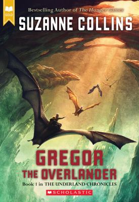 Gregor #1: The Overlander / : Book 1
