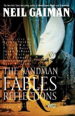 The Sandman. Vol. 6. Fables & reflections /