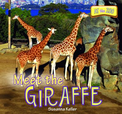 Meet the giraffe