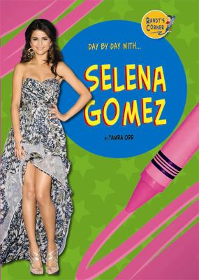 Day by day with Selena Gomez