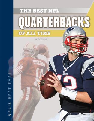 The best NFL quarterbacks of all time