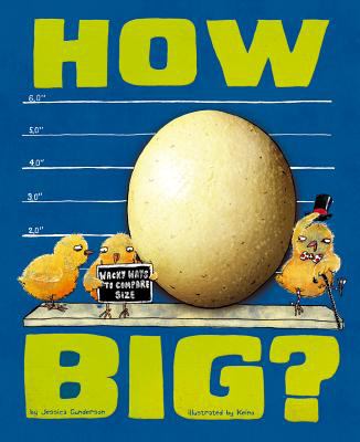 How Big? : wacky ways to compare size