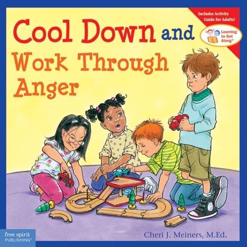 Cool Down and Work Through Anger.