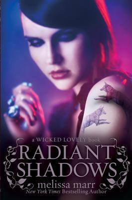 Radiant Shadows -- Wicked Lovely bk 4