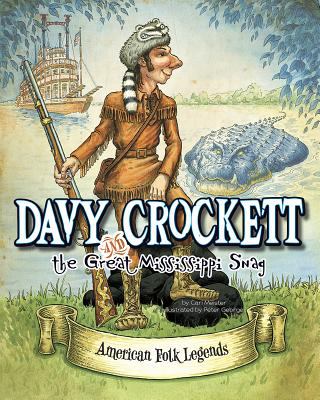 Davy Crockett and the Great Mississippi Snag