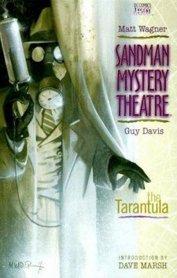 Sandman mystery theatre. [1]. The Tarantula /