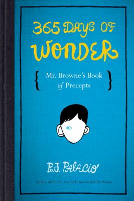 365 Days Of Wonder : Mr. Browne's Precepts