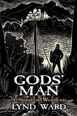 Gods' man : a novel in woodcuts