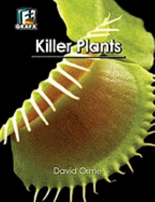 Killer plants