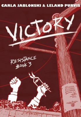 Resistance. Book 3. Book 3. Victory /