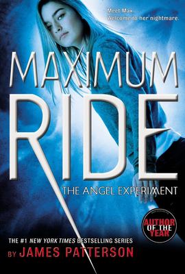 The angel experiment-- Maximum ride bk 1