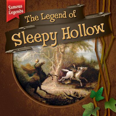 The legend of Sleepy Hollow