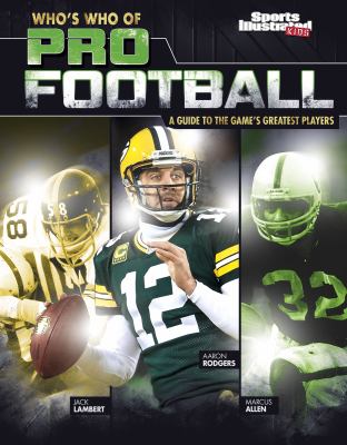 Who's who of pro football : a guide to the game's greatest players