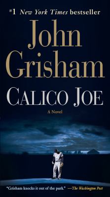 Calico Joe : a novel