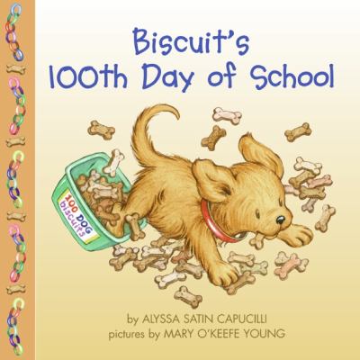 Biscuit's 100th day of school