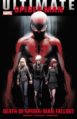 Ultimate Spider-Man. Death of Spider-Man fallout /