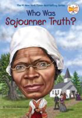 Who was Sojourner Truth?