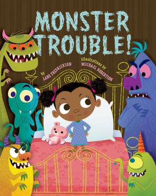 Monster trouble!