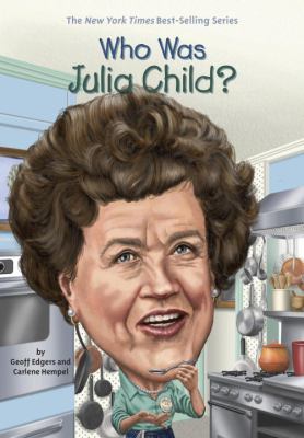 Who was Julia Child?