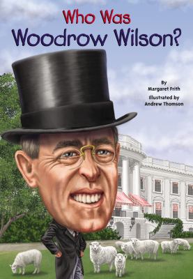 Who was Woodrow Wilson?