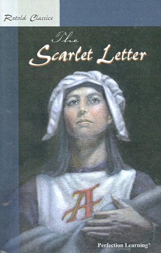 Retold classic novel ; the scarlet letter