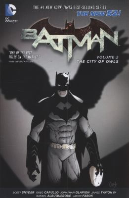 Batman : The court of owls. Volume 2. The city of owls /
