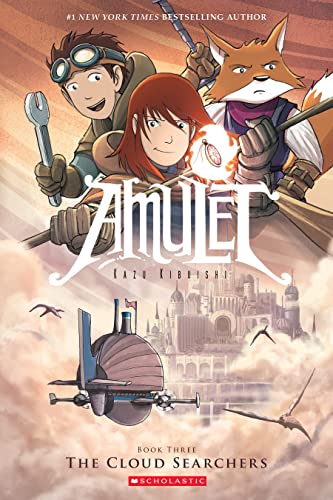 Amulet. Book three. The cloud searchers.