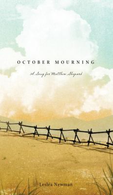 October Mourning : a song for Matthew Shepard