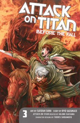 Attack on titan. 3 / Before the fall.