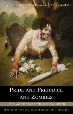 Pride and prejudice and zombies : the graphic novel