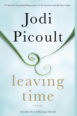 Leaving Time : a novel