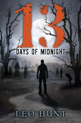 13 Days Of Midnight : Book 1