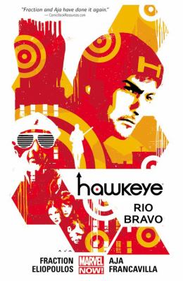 Hawkeye. 4. Rio Bravo /