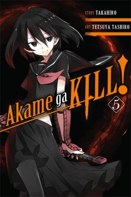 Akame ga KILL!. 5 /