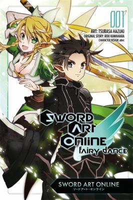 Sword art online. 001 / Fairy dance.