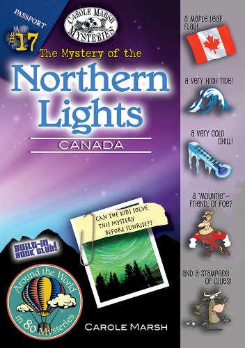 The mystery of the northern lights : Canada