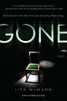 Gone -- Wake trilogy bk 3