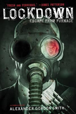 Lockdown -- Escape from furnace bk 1