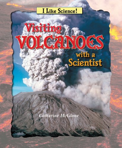 Visiting volcanoes with a scientist