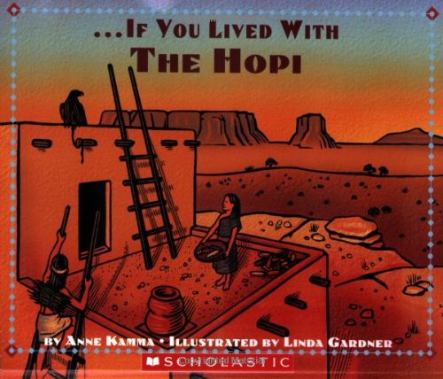 --If you lived with the Hopi